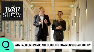 Why Fashion Brands Are Doubling Down on Sustainability  The Business of Fashion Show [upl. by Bowrah]