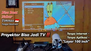 Cara Nonton Acara TV di Proyektor Tanpa Internet 😯 Layar Lebih Lebar sampai 100 inch [upl. by Thaddeus160]