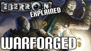 Eberron Lore  Warforged Dungeons amp Dragons [upl. by Haya155]