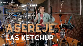 Las Ketchup  Asereje  Drum cover by Kalonica Nicx [upl. by Adnahsor387]