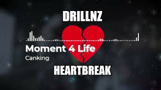 Canking  Moment 4 Life Audio [upl. by Seyah]