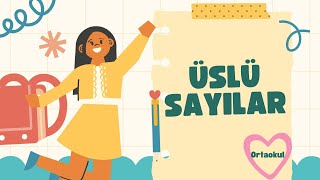 6Sınıf Ortaokul  Üslü Sayılar Konu AnlatımıTekrar lgs matematik tyt [upl. by Karon239]