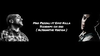 Emis Killa feat Max Pezzali  Scordarmi chi ero Alternative version  Free Download [upl. by Eilujna]