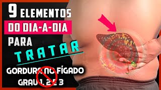 ESTEATOSE HEPÁTICA como tratar a gordura no fígado ⚠ [upl. by Erreip668]