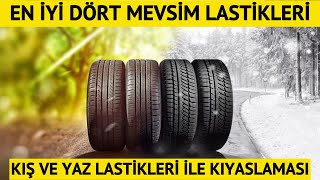 2024  2025 Yılının En İyi Dört Mevsim Lastikleri Yazlık ve Kışlık Lastiklerle Kıyaslaması [upl. by Xirtaeb]