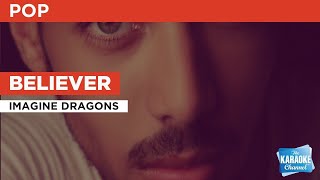 Believer  Imagine Dragons  Karaoke with Lyrics [upl. by Urina]