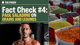 FactCheck 4 Paul Saladino on grains and legumes  The Proof [upl. by Giavani]