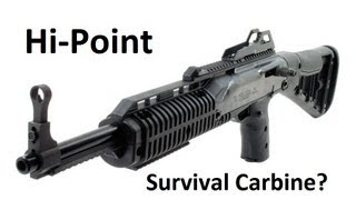 HiPoint Carbine  budget survival rifle [upl. by Elyn68]