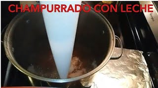 CÓMO HACER ATOLE CHAMPURADO [upl. by Ernaline]