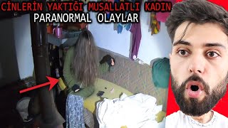 CİNLERİN YAKTIĞI MUSALLATLI KADIN KONUŞTU  PARANORMAL OLAYLAR [upl. by Arrekahs]