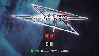 Vandenberg  Shout 2020 [upl. by Ainak]