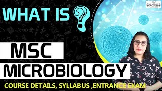 MSc Microbiology Course details Eligibility Admission Jobs Career College fees Scope Salary [upl. by Spracklen]