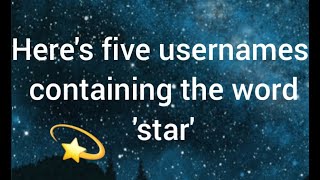 5 aesthetic roblox usernames containing the word star 💫 [upl. by Ham845]