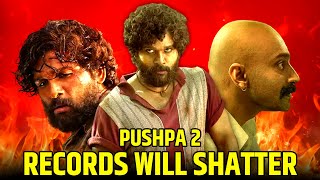 The 1200 Crore Blockbuster is Coming  PUSHPA 2 Will Break Every Box Office Record [upl. by Selohcin836]