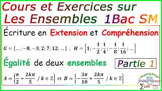 Les Ensembles  Cours et Exercices Corrigés  1 Bac SM  Partie 1 [upl. by Eahsal]