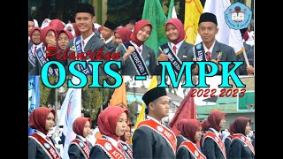 Pelantikan OSIS dan MPK SMAN 4 Palembang 20222023 [upl. by Yenoh]