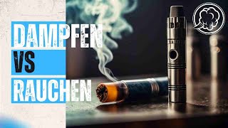 Dampfen vs Rauchen  ist die EZigarette wirklich nicht besser [upl. by Topper281]