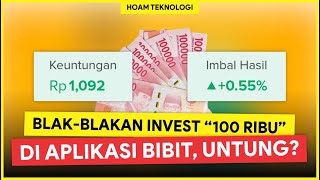 INVESTASI MODAL 100 RIBU Review Investasi Rp 100000 di Bibit dalam 1 Bulan Dapat Berapa [upl. by Groh477]