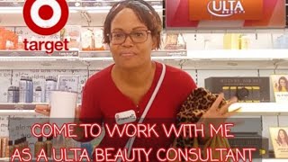 A Day in my life  First day as a Ulta Beauty Consultant at Target  Come to work with me [upl. by Sirrad]