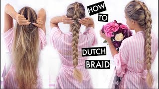 🔥😍 THE SECRET To Get The ULTIMATE Instagram blogger Braid 🔥😍 DUTCH BRAID TUTORIAL 📸 [upl. by Azzil]