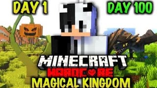 I Survived 100 days in Magical kingdom  Hardcore Minecraft Hindi Flick Empire [upl. by Meggs]