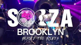 Sooza Brass Band  Brooklyn Live BTS [upl. by Rydder]