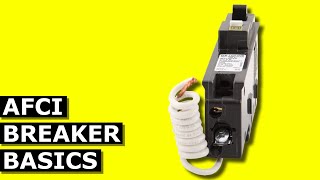 AFCI Breaker Basics  Arc Fault Circuit Interrupter how they work [upl. by Nwahsyt]