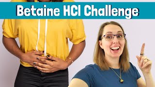 Betaine HCl Challenge Made EASY [upl. by Faux652]