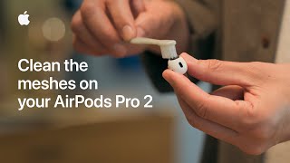 How to clean the meshes on your AirPods Pro 2  Apple Support [upl. by Aihsined]