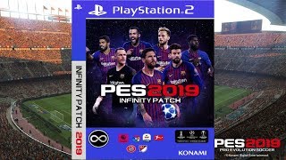 PES 2019 PS2 FINAL Atualizado Infinitty Patch V10 DOWNLOAD ISO [upl. by Ahsieken]