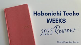 SEE IT Hobonichi Techo WEEKS 2023 Review [upl. by Aikym]