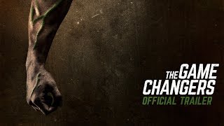 The Game Changers  Official Trailer [upl. by Ansev]