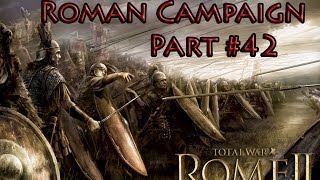 Rome 2 Radious Total War Mod Lets Play Rome Part 42 Carthage comes to Alalia [upl. by Swinton]