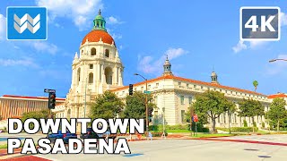 4K Downtown Pasadena in Los Angeles County California USA  Walking Tour amp Travel Guide [upl. by Snashall]