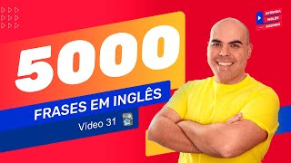 5000 Frases em inglês I VÍDEO 31 I 100 frases em inglês mais usadas  frases em ingles com áudio [upl. by Noemad]