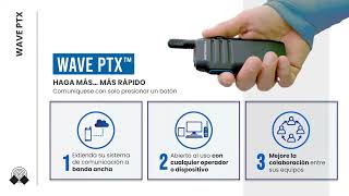 Webinar conexión sin fronteras con soluciones POCWAVE PTX de Motorola Solutions [upl. by Parnas200]