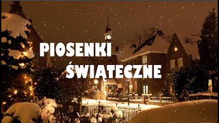 🎄 SKŁADANKA ŚWIĄTECZNA 🎅 POLISH CHRISTMAS SONGS 🔔 PIOSENKI ŚWIĄTECZNE 🎄 [upl. by Eigger]