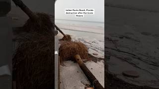 Indian Rocks Beach Hurricane Helene aftermath [upl. by Ziagos]