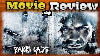 Barricade 2012 Movie Review Tamil  Barricade Movie Review [upl. by Fransen]