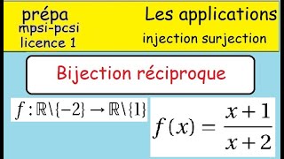 Prépa Les applications Exercices  bijection et réciproque x1x2 [upl. by Louanne]