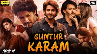 Guntur Karam Full Movie Hindi Dubbed Trailer Update  Mahesh Babu New Movie  Trailer ReleaseUpdate [upl. by Faludi913]