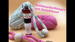 Schlüsselanhänger stricken mit Strickliesel  Wie funktioniert eine Häkelliesel  Anfänger [upl. by Ataeb]