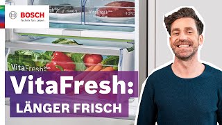 VitaFresh Hält Frisches länger frisch  Bosch Kühlen [upl. by Maier]