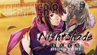 Nightshade／百花百狼  Kuroyukis Route Chapter 8 [upl. by Biddie432]