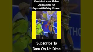 Kendrick Lamar Makes Appearance Beyoncé Birthday Concert LA beyonce kendricklamar beehive [upl. by Akenor241]