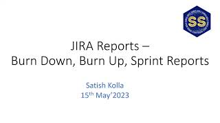 JIRA Reports Session 03  Burndown Burnup and Sprint Reports [upl. by Aiekahs]