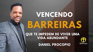 AS BARREIRAS DA VIDA  DANIEL PROCOPIO [upl. by Aiello]