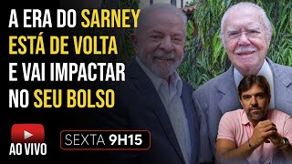 A ERA DO SARNEY ESTÁ DE VOLTA COM TUDO E TODOS VAMOS SENTIR [upl. by Llevrac312]