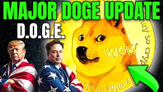 BREAKING DOGECOIN UPDATE on DOGE and Elon Musk [upl. by Docia]