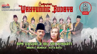 LIVE CAMPURSARI CAHYANING BUDOYO BPK DASURI amp IBU SRI WINARTI MBERU  BUMIAJI  KOTA BATU 2992024 [upl. by Hacceber]